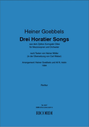 3 Horatier Songs aus Surrogate Cities fr Mezzosopran und Orchester Partitur