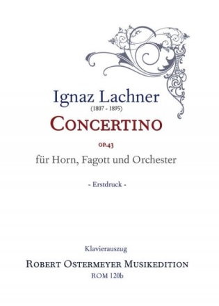 Concertino fr Horn, Fagott und Orchester op.43 fr Horn, Fagott und Klavier Klavierauszug und Solostimmen