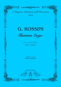 Tantum Ergo per voce sola di tenore e organo obbligato