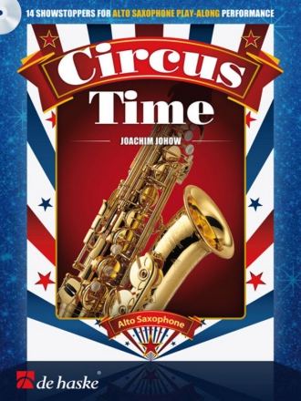 Circus Time (+CD) for alto saxophone