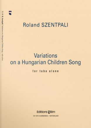 Variations on a Hungarian Children Song for tuba
