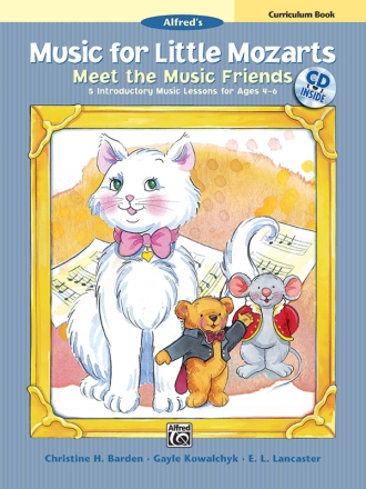 Music for little Mozarts - Meet the Music Friends (+CD) Curriculum Book