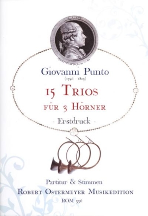 15 Trios fr 3 Hrner Partitur und Stimmen