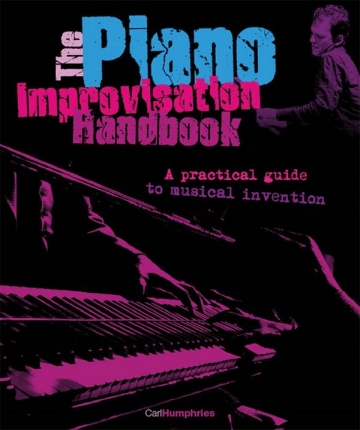 The Piano Improvisation Handbook (+CD)