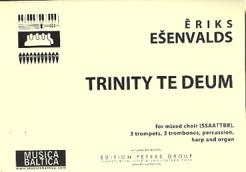 Trinity te Deum for mixed chorus and instruments score