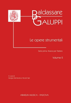 Le opere strumentali serie 1 musica per tastiera vol.5