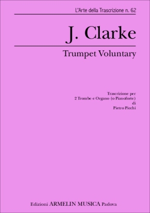 Trumpet Voluntary per 2 trombe e organo (pianoforte) partitura e parti