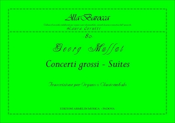 Concerti grossi - Suites per organo (clavicembalo)