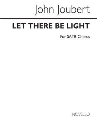 Let there be Light op.56 for mixed chorus a cappella score,  archive copy