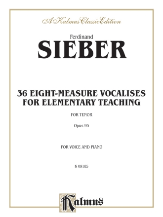 36 eight measure Vocalises for elementary Teaching op.95 for tenor and piano