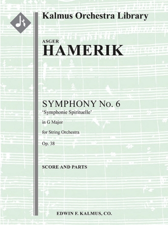 Symphonie spirituelle Nr.6 op.38 for string orchestra score and parts (8-8-5-5-5)