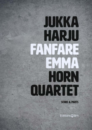 Fanfare Emma for 4 horns score and parts