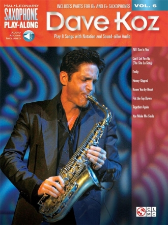 Dave Koz (+Audio Access): for saxophone saxophon playalong vol.6