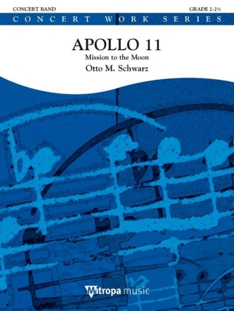 Apollo 11 - Mission on the Moon for concert band score and parts