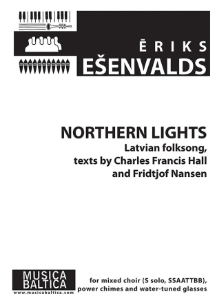 Northern Lights for mixed chorus, power chimes and water-tuned glasses vocal score (en/let)
