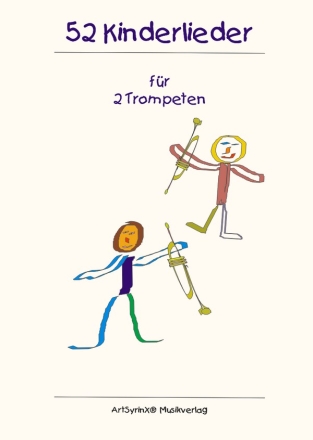 52 Kinderlieder fr  2 Trompeten Spielpartitur