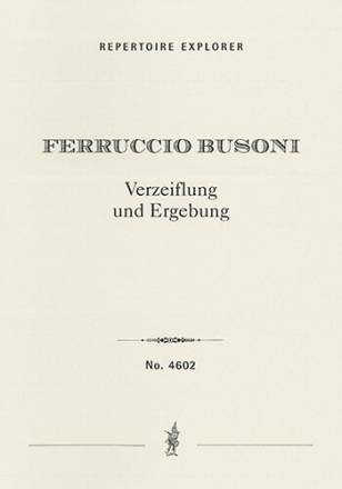 Verzweiflung und Ergebung op.41 fr Orchester Partitur