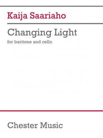 Changing Light (Baritone & Cello Version) Baritone and Cello vocal score