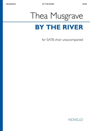 Thea Musgrave, By The River SATB Choral Score