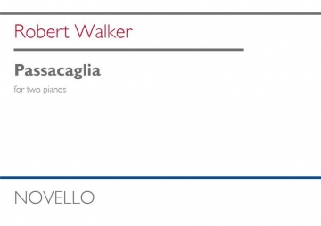 Robert Walker, Passacaglia 2 Pianos