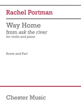 Way Home from 'ask the river' for violin and piano