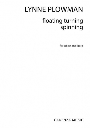 Plowman, Floating turning spinning for oboe and harp