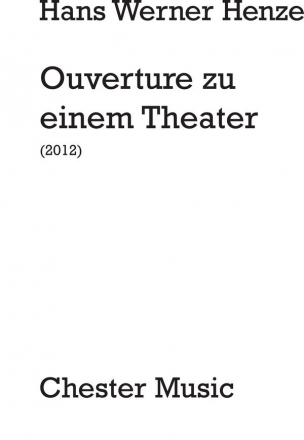 Hans Werner Henze: Ouverture Zu Einem Theater Orchestra Score