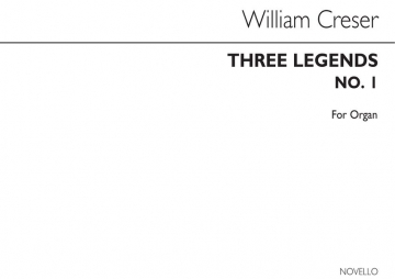 William Creser, Legend No.1 In G Sharp Minor For Orgel Buch
