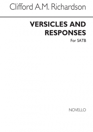 Clifford A.M. Richardson, Versicles And Responses SATB Chorpartitur