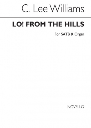 C. Lee Williams, Lo! From The Hills My Help Descends SATB and Organ Chorpartitur