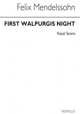 Felix Mendelssohn Bartholdy, Walpurgis Night For Soprano Alto Tenor An SATB Buch