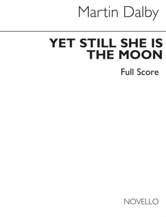 Martin Dalby, Yet Still She Is The Moone Blechblserensemble Partitur