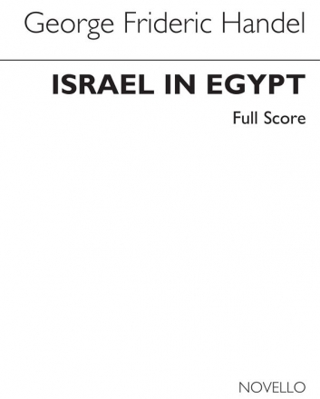 Georg Friedrich Hndel, Israel In Egypt SATB Chorpartitur