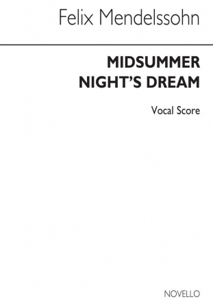 Felix Mendelssohn Bartholdy, Midsummer Night's Dream SSAA Partitur
