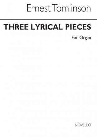 Ernest Tomlinson, Three Lyrical Pieces For Organ Orgel Buch