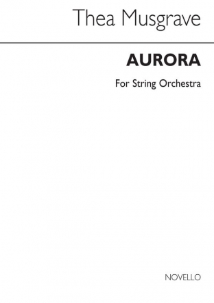 Thea Musgrave, Aurora Full Score String Instruments Partitur