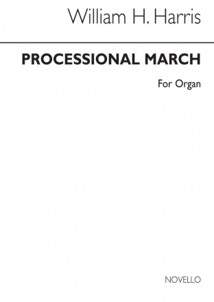 Sir William Henry Harris, Processional March Orgel Buch