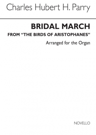 Bridal March from 'The Birds of Aristophanes' for organ