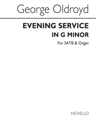 George Oldroyd, Magnificat And Nunc Dimittis In G Minor SATB and Organ Chorpartitur