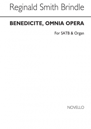Reginald Smith Brindle, Benedicite Omnia Opera SATB and Organ Chorpartitur