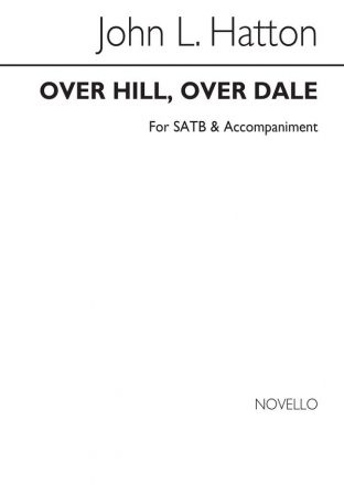 John Hatton, Over Hill Over Dale V/S Vocal Buch