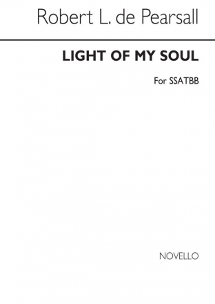 Robert Pearsall, In Light Of My Soul SATB Chorpartitur