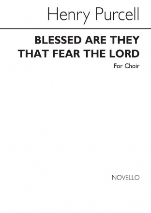 Henry Purcell, Blessed Are They That Fear The Lord Chor Buch