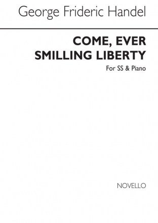 Come Ever Smiling Liberty for female choir (SS) and Piano choral score