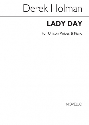Derek Holman, Lady Day for Voice and Piano Vocal and Piano Buch