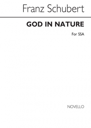 Franz Schubert, Schubert God In Nature SSA Chorpartitur
