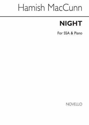 Hamish MacCunn, Night SSA and Piano Chorpartitur