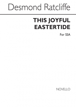 Desmond Ratcliffe, This Joyful Eastertide SSA Chorpartitur
