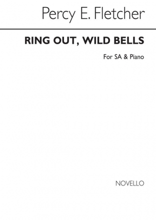 Fletcher, Ring Out Wild Bells SA and Piano Chorpartitur