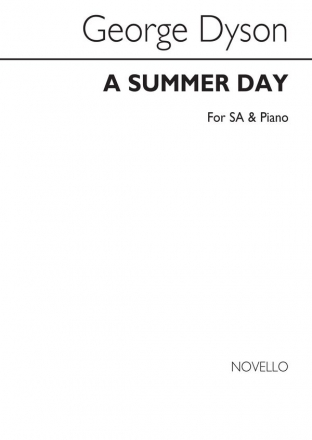 George Dyson, A Summer Day SA and Piano Chorpartitur